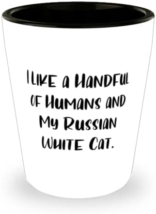 Arkadaşlar için Rus Beyaz Kedi Hediyeleri, Bir Avuç insanı Severim ve Benim, Süslü Rus Beyaz Kedi Atış Camı, Arkadaşlarımdan