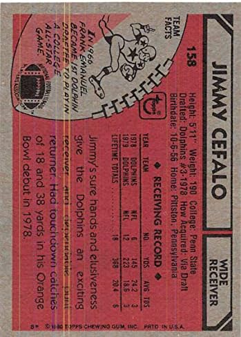 1980 Topps 158 Jimmy Cefalo Miami Dolphins NFL Futbol Kartı (RC - Çaylak Kartı) NM-MT